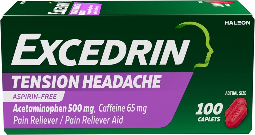 Aspirin-free Excedrin dosage guide for tension headaches.
